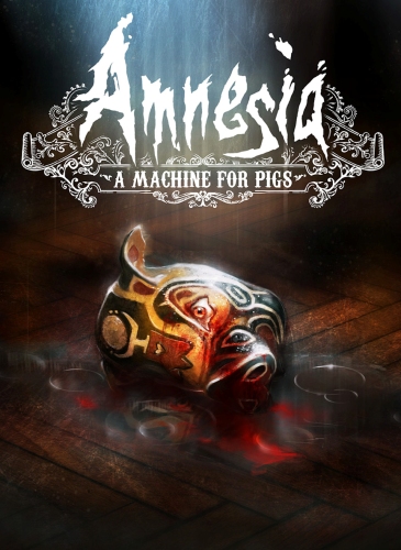 Амнезия: Машина для свиней / Amnesia: A Machine for Pigs (RePack)