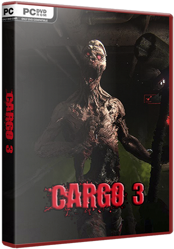 Cargo 3 / [2014, Action, 3D, Horror]