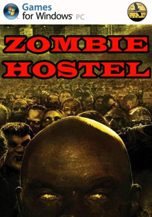 Zombie Hostel [P] [RUS] (2013)