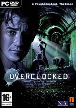 Overclocked: A History of Violence (2007) PC