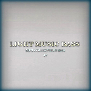 Light Music Bass 47