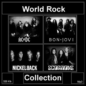 AC/DC, Bon Jovi, Nickelback, Scorpions - World Rock Collection (2014) MP3