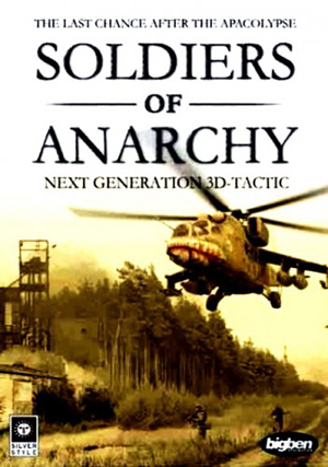 Soldiers of Anarchy (2002) PC | Repack