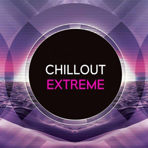 Chillout Extreme (2015) MP3