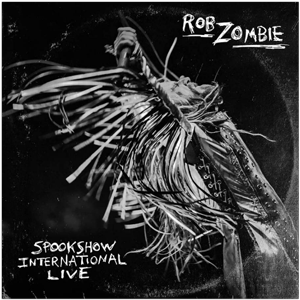 Rob Zombie - Spookshow International [Live] (2015) Mp3