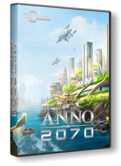 Anno 2070 (2011) PC | RePack от R.G. Механики