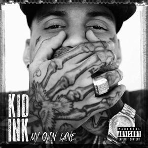 Kid Ink - My Own Lane (Deluxe Edition) - 2014, MP3