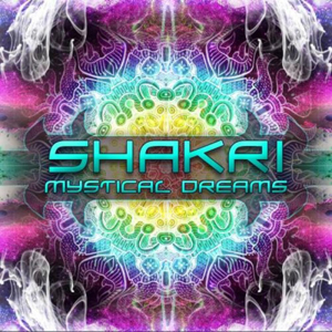 Shakri - Mystical Dreams EP - 2015, MP3, 320 kbps