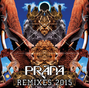 Prana - Remixes (2015), MP3