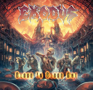 Exodus - Blood In, Blood Out - 2014, MP3