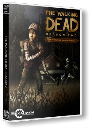 The Walking Dead: The Game. Season 2: Episode 1 - 5 (2014) PC | RePack от R.G. Механики